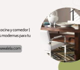 sillas de cocina y comedor | Opciones modernas para tu hogar.