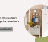 5 sencillos consejos sobre cómo organizar una estancia