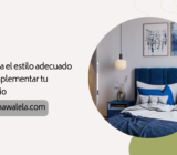 Encuentra el estilo adecuado para complementar tu dormitorio