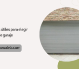 Consejos útiles para elegir puertas de garaje