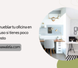 Cómo amueblar tu oficina en casa, incluso si tienes poco presupuesto